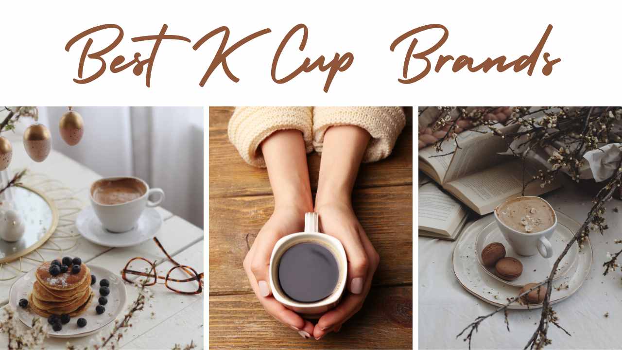 best k cup brands